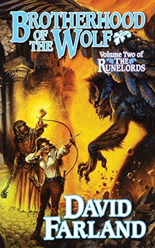 Brotherhood of the Wolf (Volume Two of 'The Runelords') by David Farland, 9780765386908