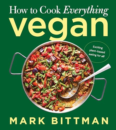 How to Cook Everything Vegan by Mark Bittman, 9780063345218