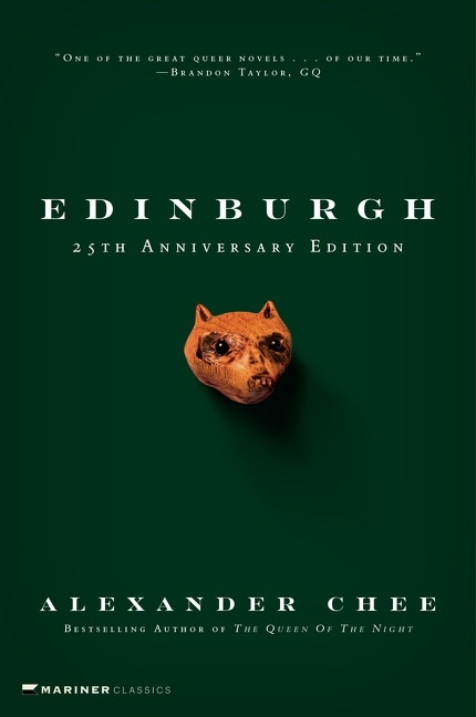 Edinburgh (25th Anniversary Edition) by Alexander Chee, 9780063415447