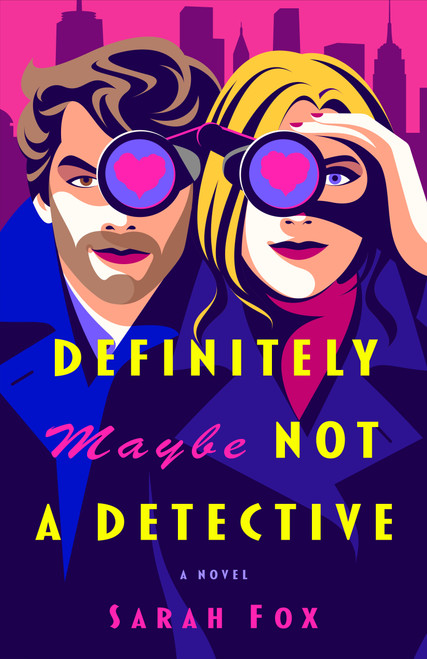 Definitely Maybe Not a Detective (A Novel) by Sarah Fox, 9780593984253