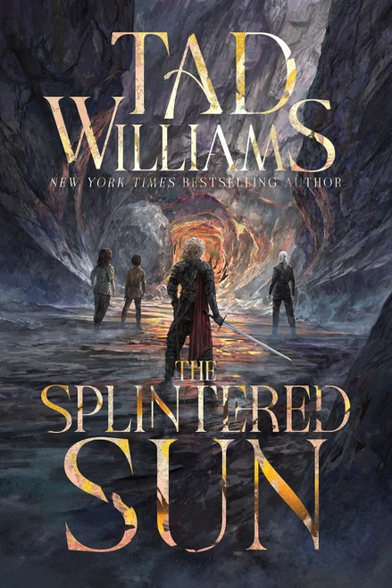 The Splintered Sun by Tad Williams, 9780756419059