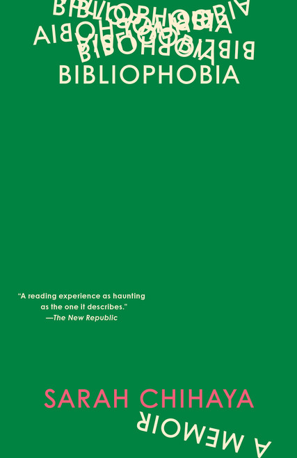 Bibliophobia (A Memoir) by Sarah Chihaya, 9780593594742