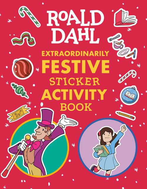Roald Dahl: Extraordinarily Festive Sticker Activity Book by Roald Dahl, JJ Harrison, 9798217245680