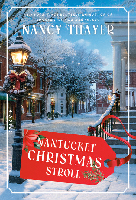 Nantucket Christmas Stroll (A Novel) by Nancy Thayer, 9780593723968