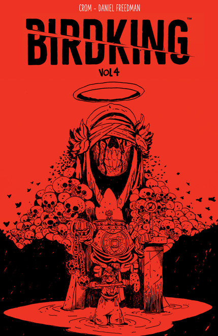 Birdking Volume 4 by Daniel Freedman, CROM, 9781506742182