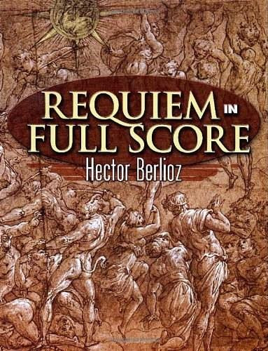 Requiem in Full Score by Hector Berlioz, 9780486452715