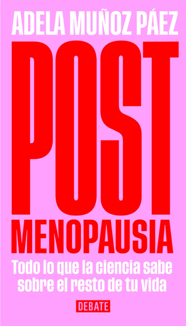 Postmenopausia / Postmenopause (Spanish Edition) by Adela Muñoz Páez, 9791387600532