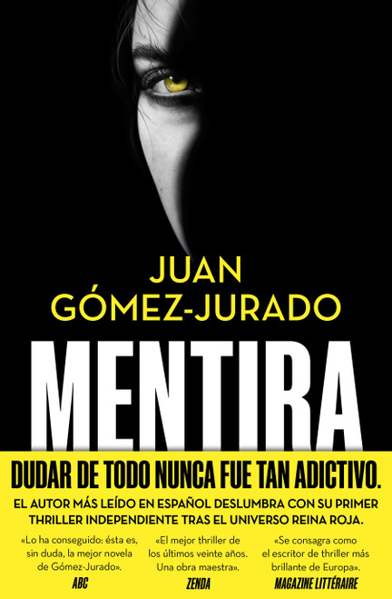 Mentira / Lie (Spanish Edition) by Juan Gómez-Jurado, 9788466683081