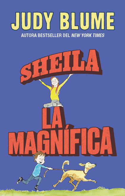 Sheila la magnífica / Otherwise Known as Sheila the Great (Spanish Edition) by Judy Blume, 9798890984128