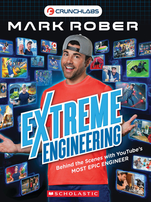 Extreme Engineering with Mark Rober (Mark Rober) by Scholastic, 9798225030551