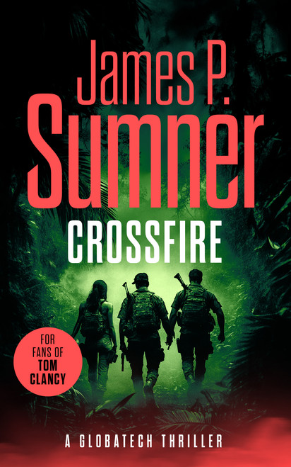 Crossfire by James P. Sumner, 9781036701154