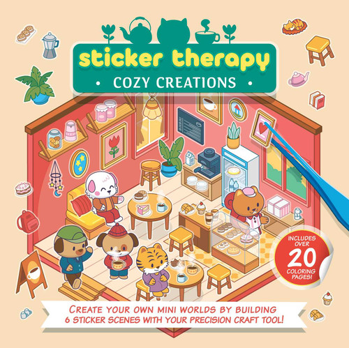 Sticker Therapy: Cozy Creations (Create Your Own Mini Worlds by Building 6 Sticker Scenes with Your Precision Craft Tool) by IglooBooks, DGPH Studio, 9781836501541
