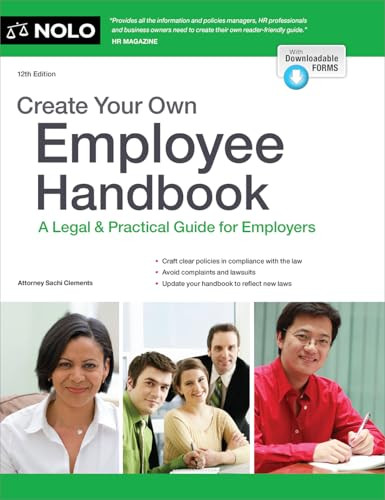 Create Your Own Employee Handbook (A Legal & Practical Guide for Employers) by Sachi Clements, 9781413333961