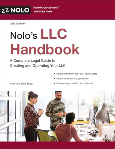 Nolo's LLC Handbook (A Complete Legal Guide to Creating and Operating Your LLC) by Glen Secor, 9781413333800