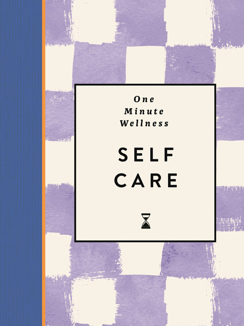 One-Minute Wellness: Self-care (Miniature Edition) by Abi Smith, 9781789299274