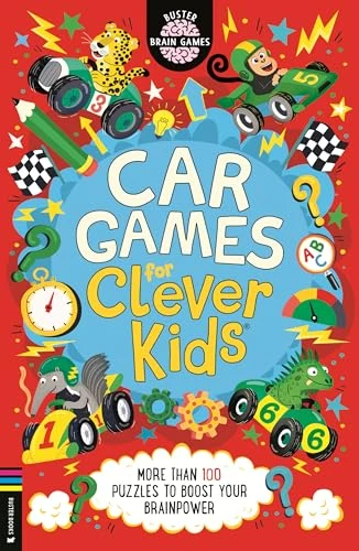 Car Games for Clever Kids (More than 100 Puzzles to Boost Your Brainpower) by Gareth Moore, Chris Dickason, 9781837252077