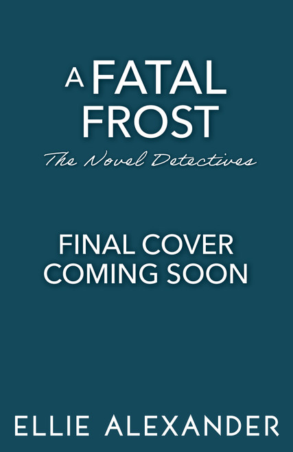A Fatal Frost by Ellie Alexander, 9781837005031