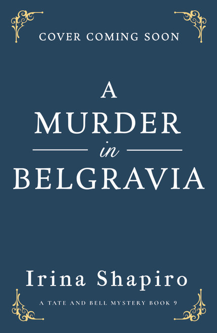 A Murder in Belgravia by Irina Shapiro, 9781837006151