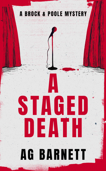 A Staged Death: An absolutely unputdownable cozy mystery novel by A.G. Barnett, 9781036713331
