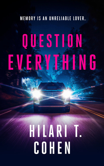 Question Everything by Hilari T. Cohen, 9781036712525