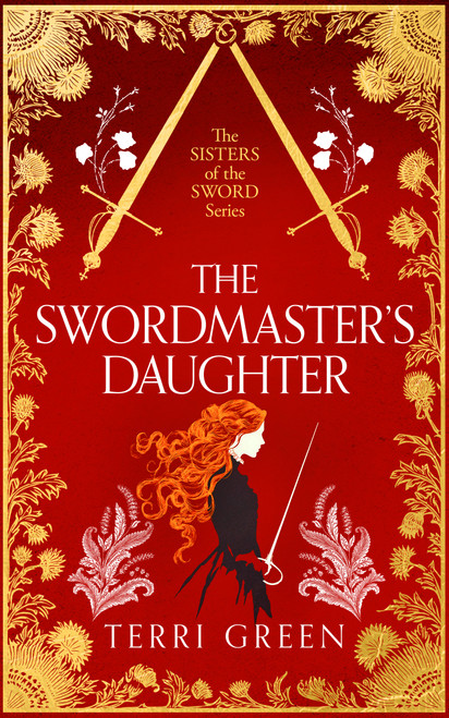 The Swordmaster's Daughter (An Empowering Historical Romance) by Terri Green, 9781036714512