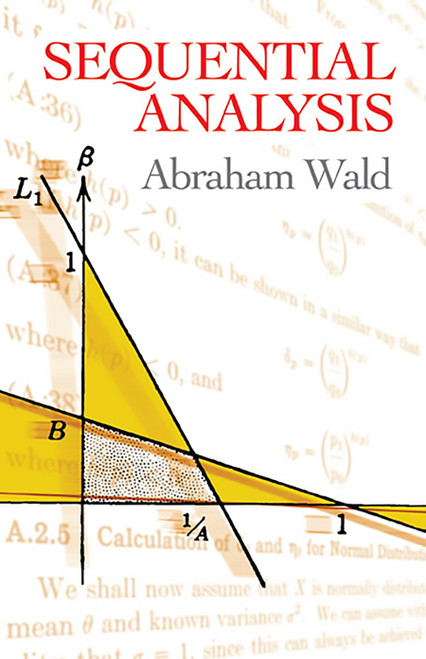 Sequential Analysis by Abraham Wald, 9780486615790