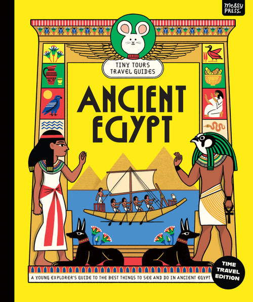 Tiny Tours Travel Guides: Ancient Egypt by Adam Thompson, Erica Harrison, 9781067098575