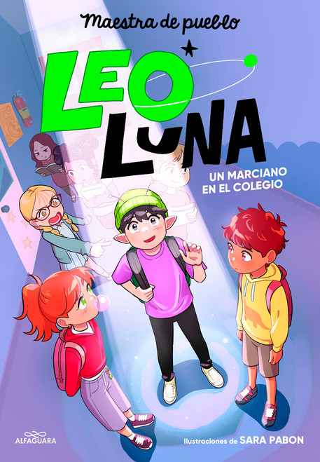 Un marciano en el colegio / A Martian in School (Spanish Edition) by Maestra del Pueblo, 9788410489806