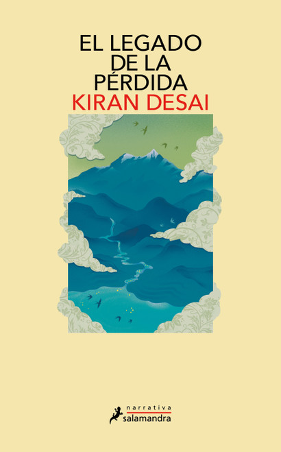 El legado de la pérdida / The Inheritance of Loss (Spanish Edition) by Kiran Desai, 9788498381184