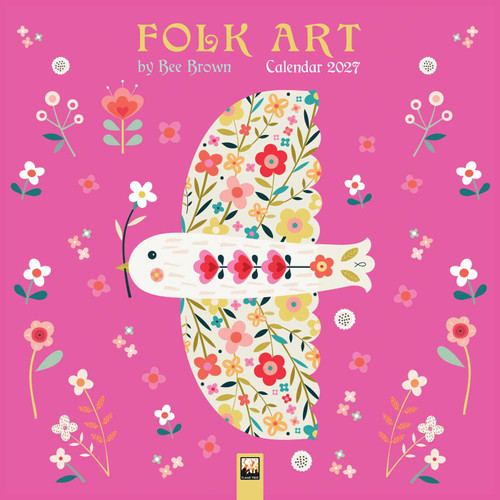 Folk Art by Bee Brown Wall Calendar 2027 (Art Calendar) by Flame Tree Studio, 9781806940745