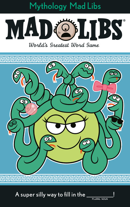 Greek Mythology Mad Libs (World's Greatest Word Game) by Scott Sonneborn, Mad Libs, 9780593887967