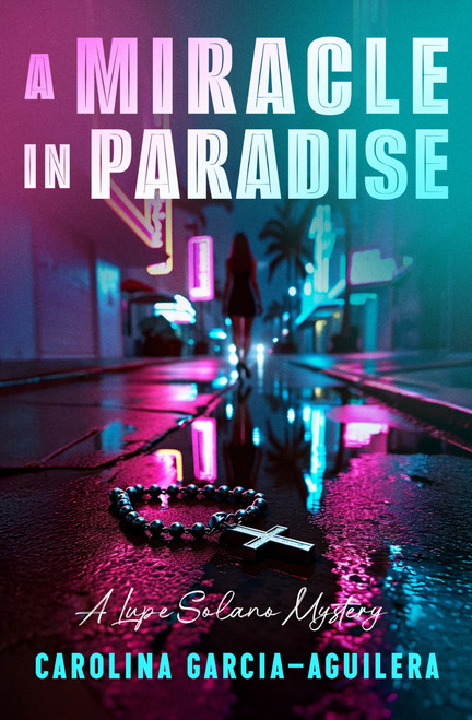 A Miracle in Paradise by Carolina Garcia-Aguilera, 9798337202259
