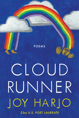 Cloud Runner (Poems) by Joy Harjo, 9781324123651