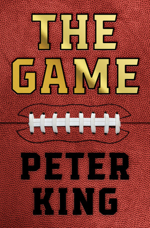 The Game - 9781324123637 by Peter King, 9781324123637