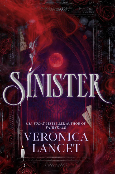 Sinister (A Dark Academia Gothic Romance) by Veronica Lancet, 9781668242506