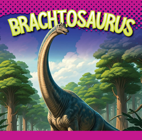 Brachiosaurus - 9781645827566 by Gail Terp, 9781645827566
