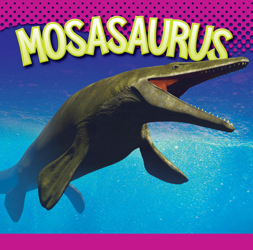 Mosasaurus by Gail Terp, 9781645827580