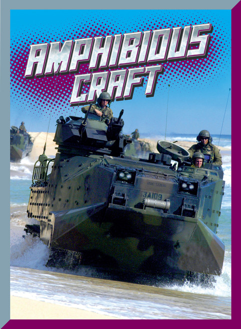 Amphibious Craft by Barbara Lowell, 9781645828396