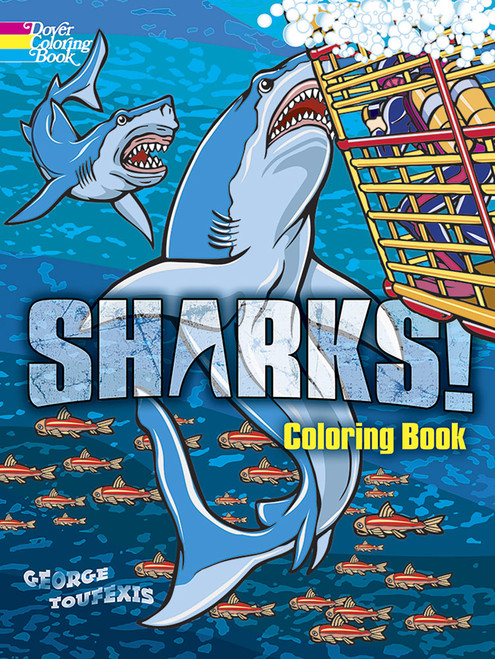 Sharks! Coloring Book by George Toufexis, 9780486490281