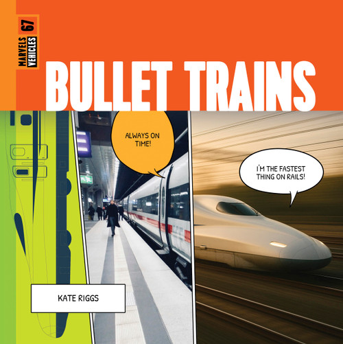 Bullet Trains by Kate Riggs, 9798896801092