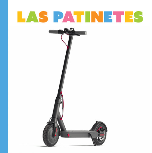 Las patinetes (Spanish Edition) by Lori Dittmer, 9798896802310