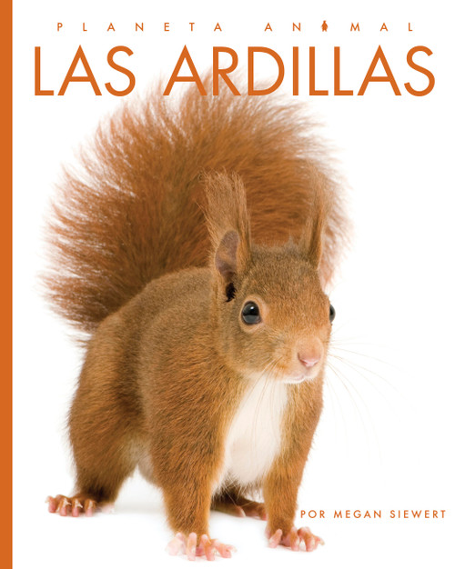 Las ardillas (Spanish Edition) by Ashley Gish, 9798896803188