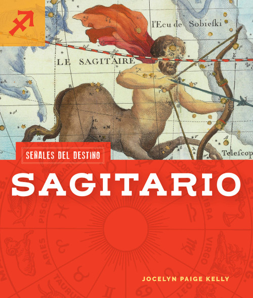 Sagitario (Spanish Edition) by Jocelyn Paige Kelly, 9798896803362