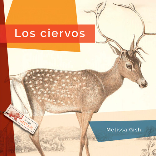 Los ciervos by Melissa Gish, 9798896803485