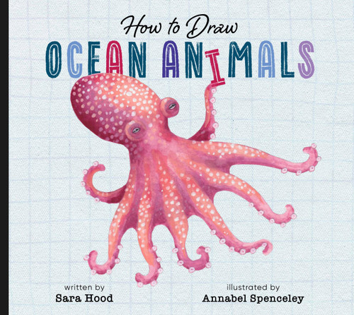How to Draw Ocean Animals by Sara Hood, 9798896851790