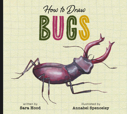How to Draw Bugs by Sara Hood, 9798896851806