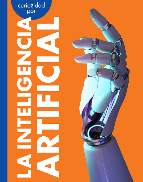 Curiosidad por la inteligencia artificial (Spanish Edition) by Rachel Grack, 9798896854920