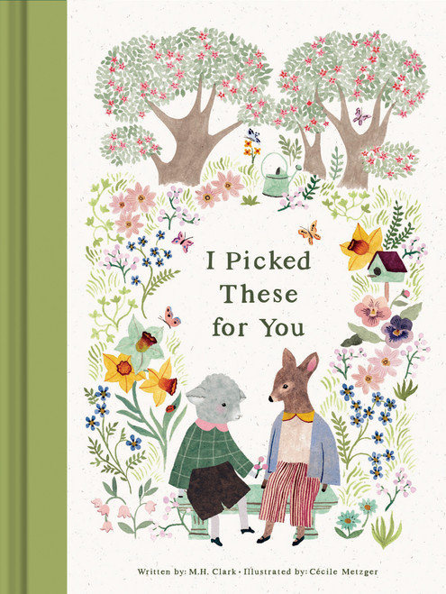 I Picked These For You by M.H. Clark, 9781957891637