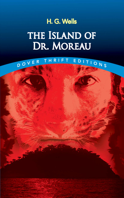 The Island of Dr. Moreau - 9780486290270 by H. G. Wells