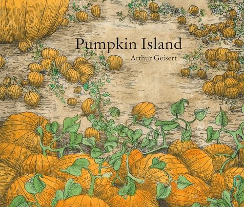 Pumpkin Island by Arthur Geisert, 9781592702657